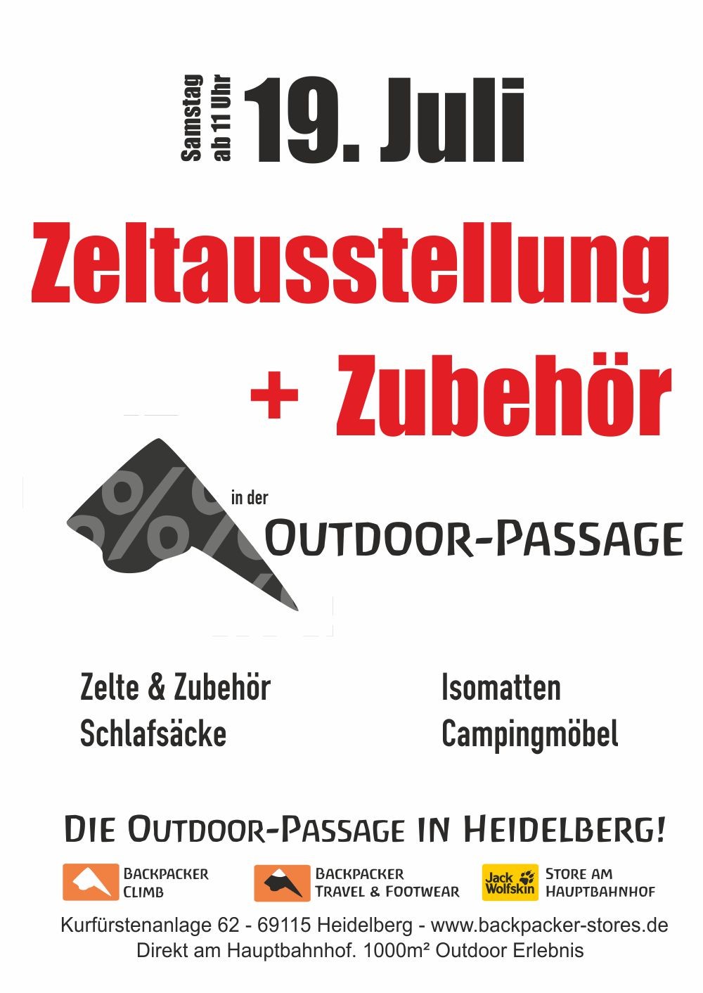 19. Juli: Zeltaustellung in der Outdoor-Passage 19. Juli: Zeltaustellung in der Outdoor-Passage